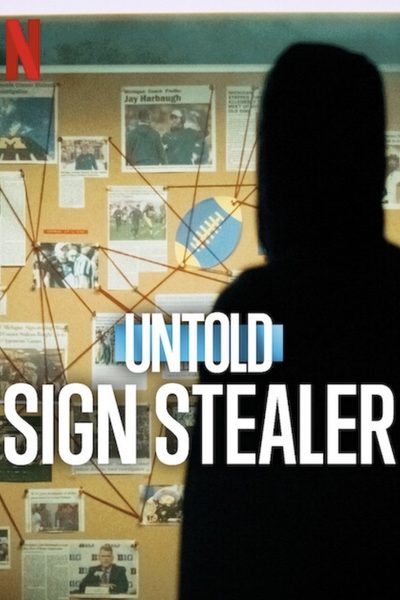 Untold: Sign Stealer poster