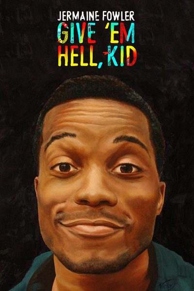 Give Em Hell Kid poster