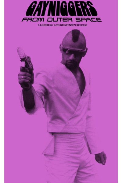 Gayniggers from Outer Space poster