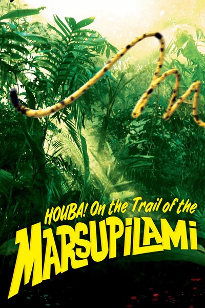 HOUBA! On the Trail of the Marsupilami poster