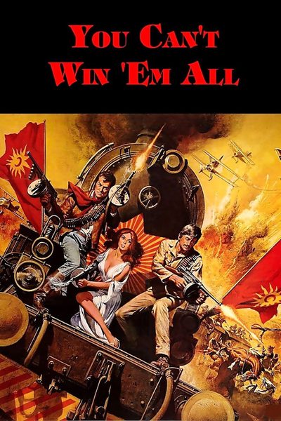 You Can't Win 'Em All poster