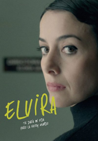 Elvira I Will Give You My Life But I'm Using It poster