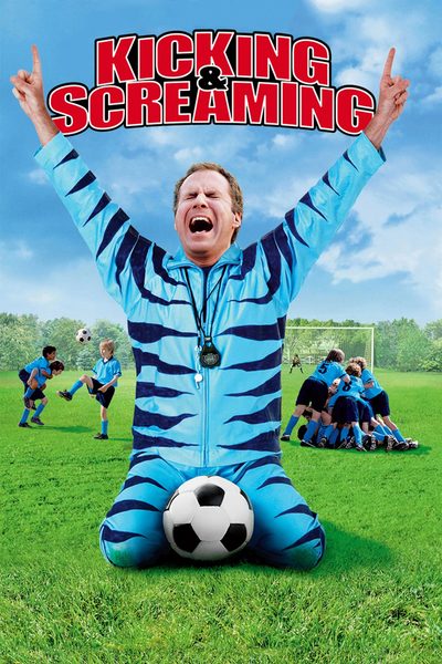 Kicking & Screaming poster