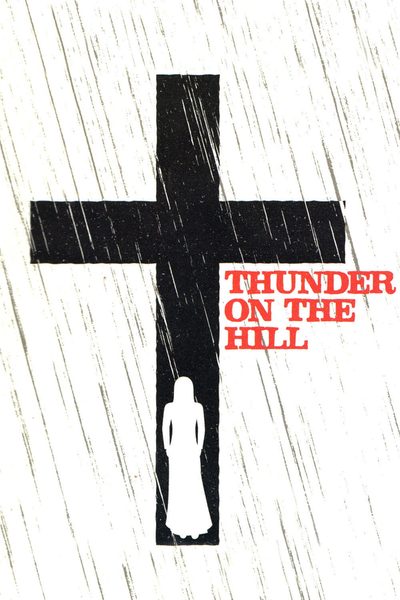 Thunder on the Hill poster
