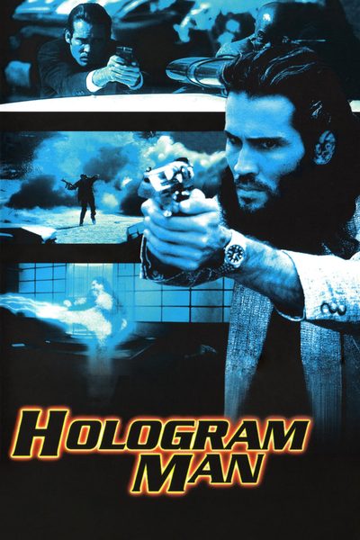 Hologram Man poster