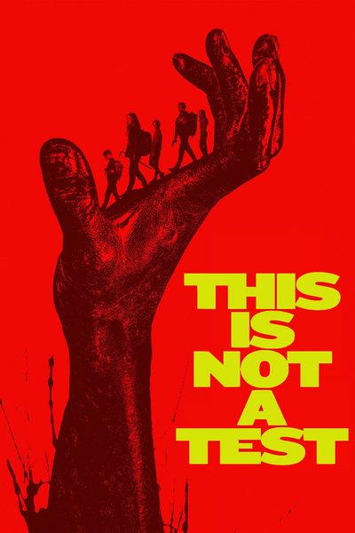 This Is Not a Test poster