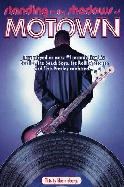 Standing in the Shadows of Motown poster