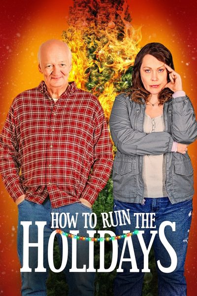 How to Ruin the Holidays poster