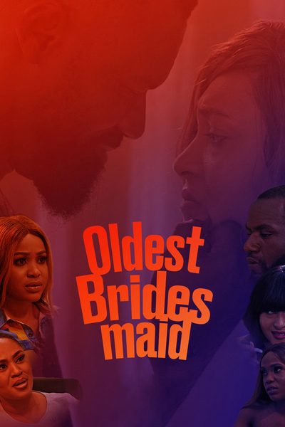 Oldest Bridesmaid poster