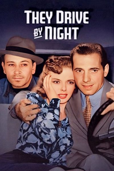 They Drive by Night poster