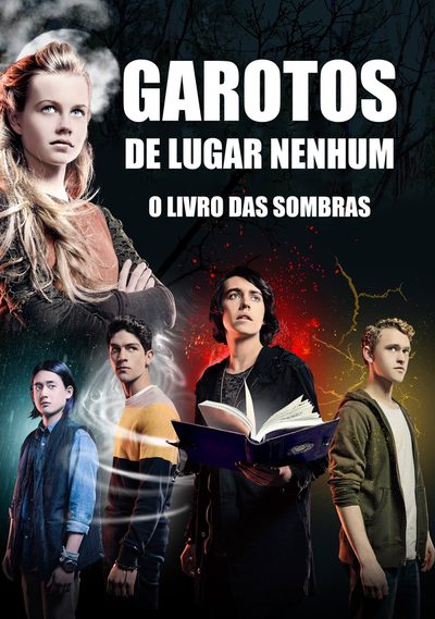 Nowhere Boys: The Book of Shadows poster