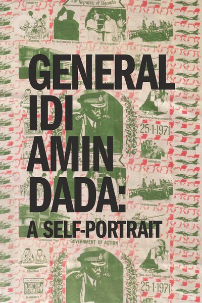General Idi Amin Dada poster