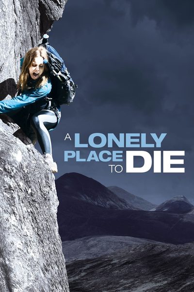 A Lonely Place to Die poster