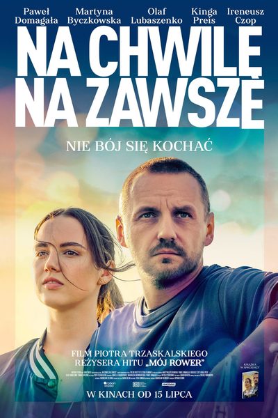 Na chwilę, na zawsze poster