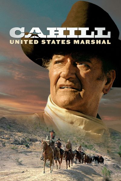Cahill U.S. Marshal poster