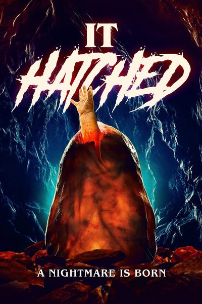 It Hatched poster