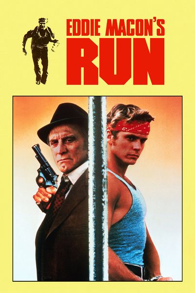 Eddie Macon's Run poster