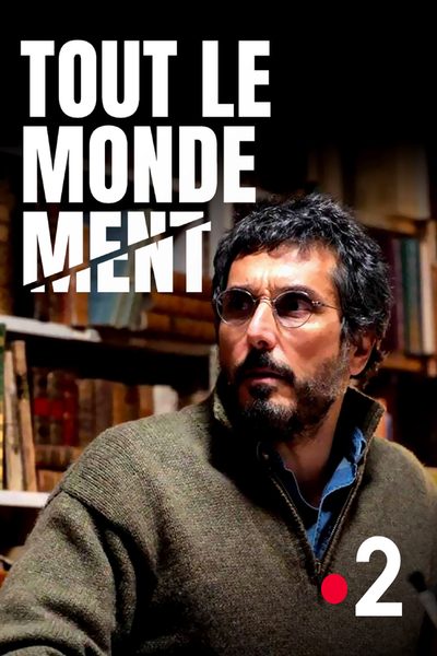 Tout le monde ment poster