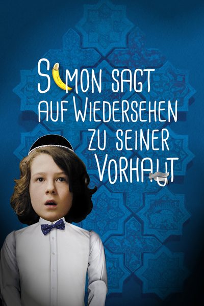 Simon sagt 'Auf Wiedersehen' zu seiner Vorhaut poster