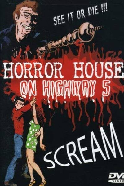 Horror House on Highway Five poster