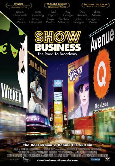 ShowBusiness: The Road to Broadway poster