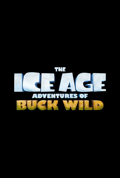 The Ice Age Adventures of Buck Wild poster