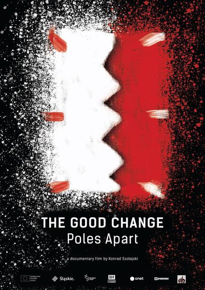 The Good Change: Poles Apart poster