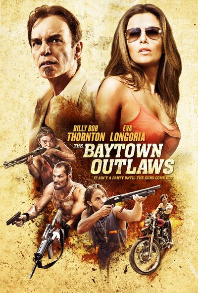 The Baytown Outlaws poster
