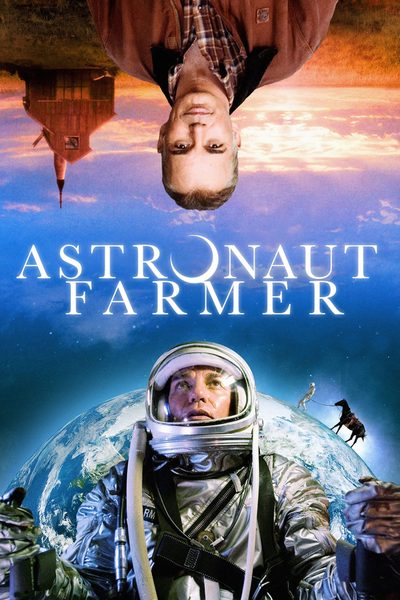 The Astronaut Farmer poster