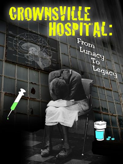 Crownsville Hospital: From Lunacy to Legacy poster