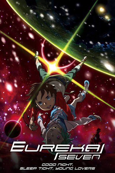 Psalms of Planets Eureka Seven: Good Night, Sleep Tight, Young Lovers poster
