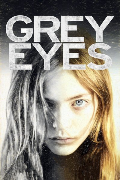 Grey Eyes poster