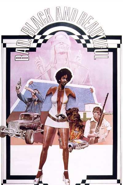 Bad, Black and Beautiful poster