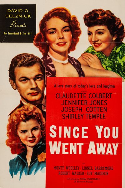 Since You Went Away poster