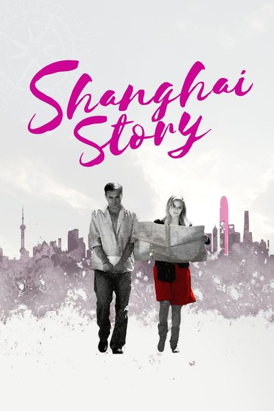 Shanghai Story poster