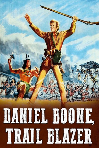 Daniel Boone, Trail Blazer poster