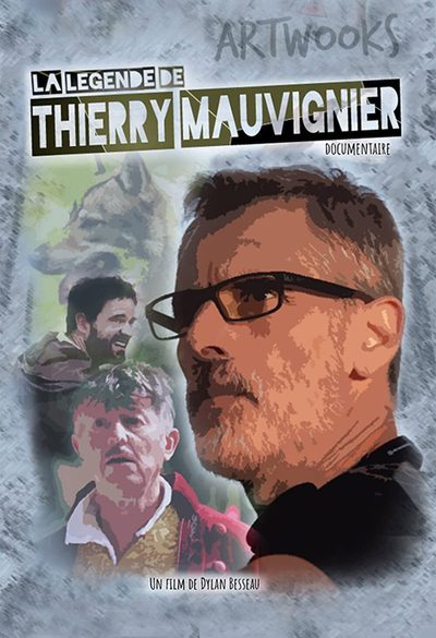 La légende de Thierry Mauvignier poster