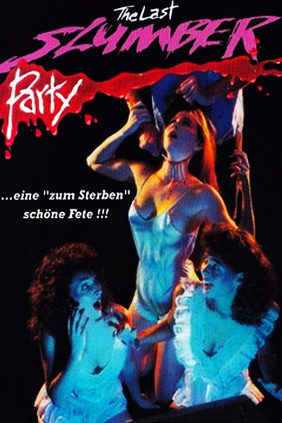The Last Slumber Party poster