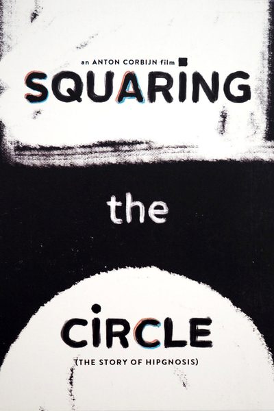 Squaring the Circle (The Story of Hipgnosis) poster