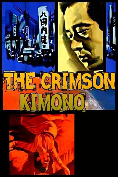 The Crimson Kimono poster