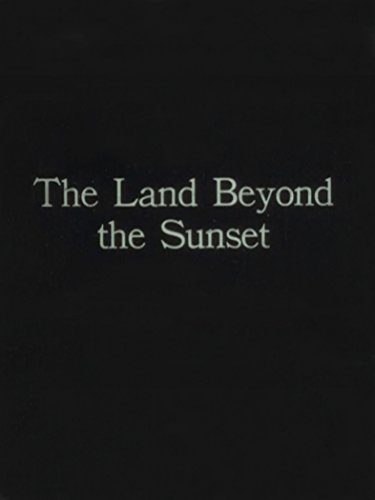 The Land Beyond the Sunset poster