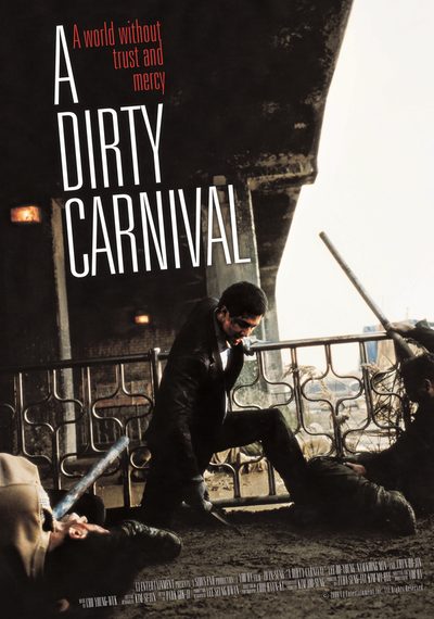 A Dirty Carnival poster
