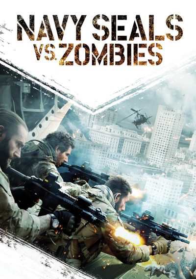 Navy Seals vs. Zombies poster