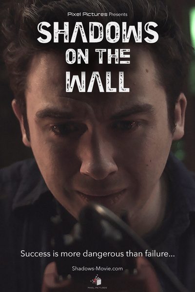 Shadows on the Wall poster