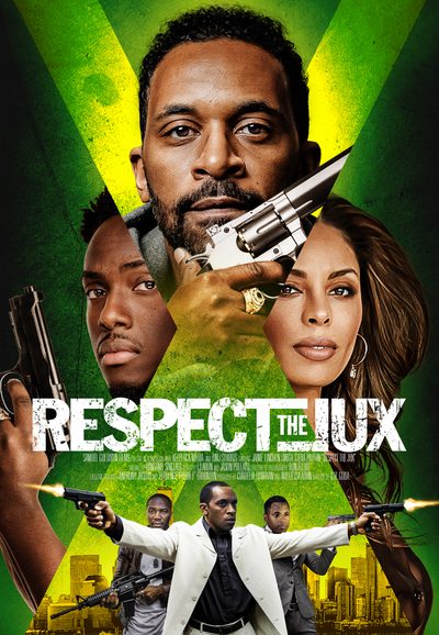 Respect The Jux poster