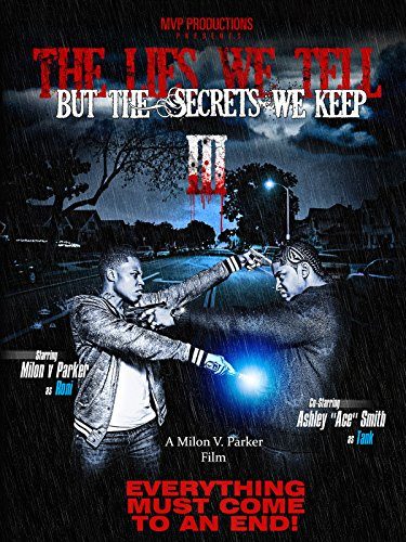 The Lies We Tell But the Secrets We Keep: Part 3 poster