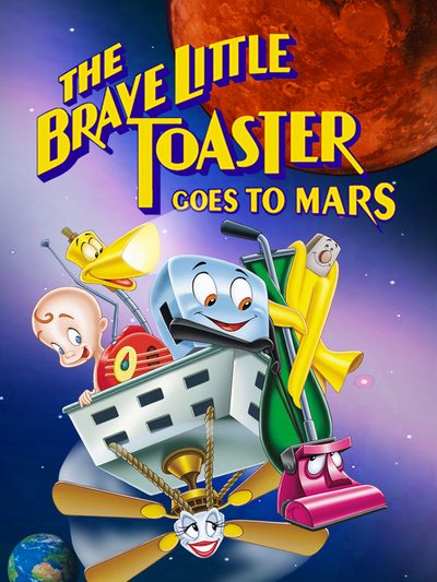 The Brave Little Toaster Goes to Mars poster