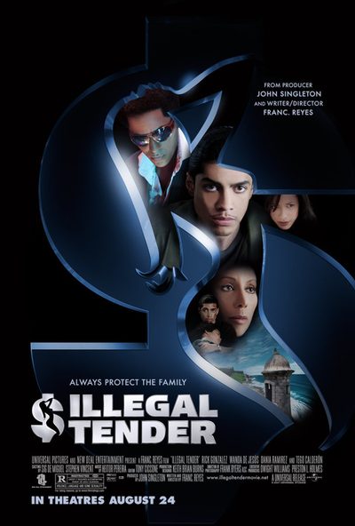 Illegal Tender poster