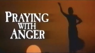 Praying with Anger still 3