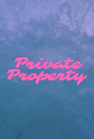 Private Property still 4